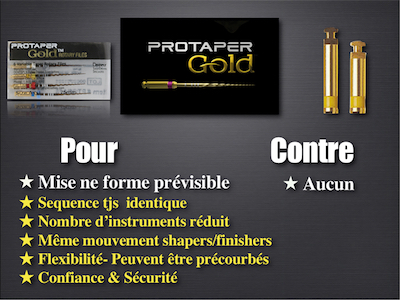 N° 3 : Avantages et limites des Protaper Gold