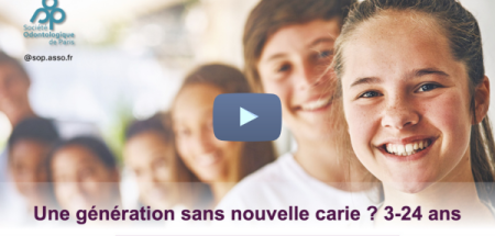 Replay Journée « Génération sans nouvelle carie ? 3-24 ans »