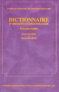 Dictionnaire d'Odonto-Stomatologie