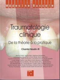 Traumatologie clinique - De la théorie à la pratique